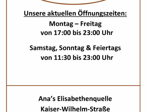 Unsere aktuellen Öffnungszeiten