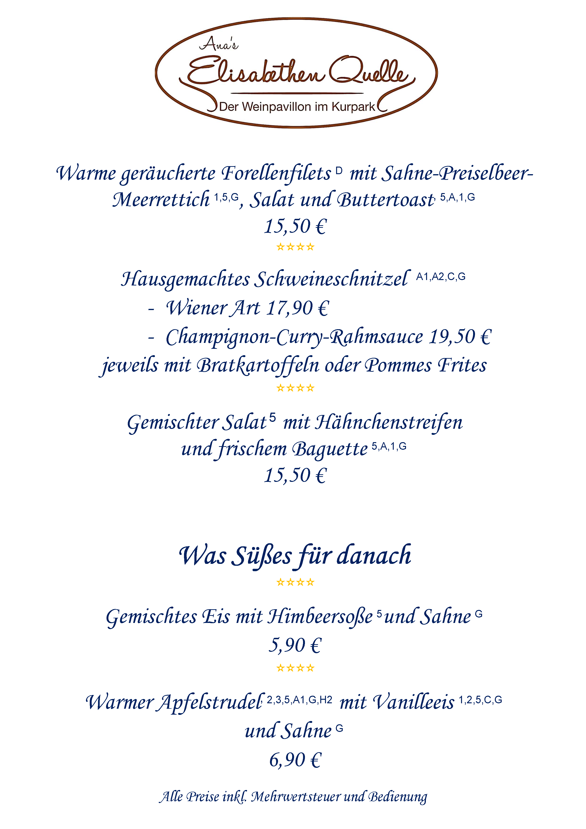Geräucherte Forellenfilets mit Sahne-Preiselbeer-Meerrettich, Schweineschnitzel Wiener Art, Gemischter Salat mit Hähnchenstreifen, Eis mit Himbeersoße, Warmer Apfelstrudel mit Vanilleeis